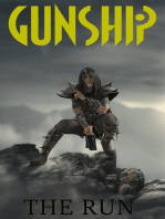 The Run (Gunship XVI)
