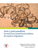 Arte y psicoanálisis: Invenciones (artísticas) inéditas de sujetos singulares