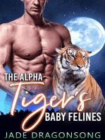 The Alpha Tiger's Baby Felines