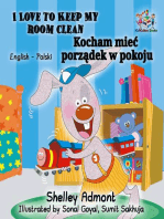 I Love to Keep My Room Clean (English Polish Bilingual Book): English Polish Bilingual Collection