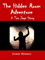 The Hidden Room Adventure: A Two Jays Story