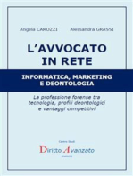 L’AVVOCATO IN RETE Informatica, marketing e deontologia