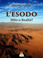 L'Esodo: Mito o Realtà