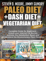 Paleo Diet + Dash Diet + Vegetarian Diet