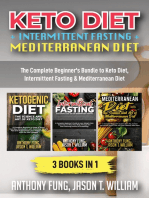 Keto Diet + Intermittent Fasting + Mediterranean Diet