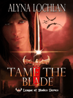 Tame the Blade