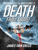Death From Above!: Reprobates of the Wasteland, #3