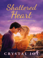 Shattered Heart: Homeward Bound Series, #2