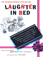 Laughter in Bed: A Potent Prescription of Medical Mirth, Puzzles, Quizzes, Games, Gags and Guffaws!