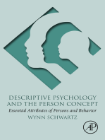Descriptive Psychology and the Person Concept: Essential Attributes of Persons and Behavior
