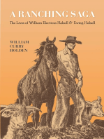 A Ranching Saga: The Lives of William Electious Halsell and Ewing Halsell