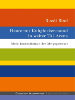 Heute mit Kuhglockensound in weiter Tal-Arena