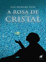 A Rosa de Cristal