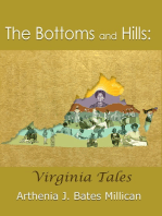 The Bottoms and Hills: Virginia Tales