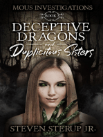 Deceptive Dragons and Duplicitous Sisters