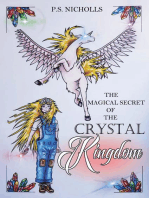 The Magical Secret of The Crystal Kingdom