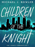 Children of the Knight: The Lance Chronicles, #1