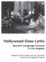 Hollywood Goes Latin: Spanish-Language Cinema in  Los Angeles