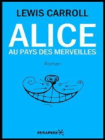 Alice au Pays des Merveilles: Édition Intégrale