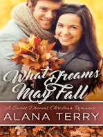 What Dreams May Fall (A Sweet Dreams Christian Romance)