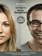 Stress-Management - Ego-Knigge 2100: Lampenfieber, Stressoren, Gerüchte, Mobbing, Burnout, Stressvermeidung