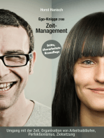 Zeit-Management - Ego-Knigge 2100: Umgang mit der Zeit, Organisation von Arbeitsabläufen, Perfektionismus, Zielsetzung