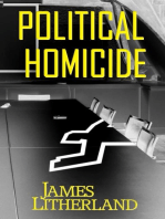 Political Homicide: Slowpocalypse, #5