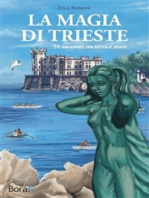 La magia di Trieste