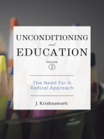 Unconditioning and Education