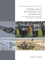 Einführung in die Tradition der Bundeswehr: Das soldatische Erbe in dem besten Deutschland, das es je gab