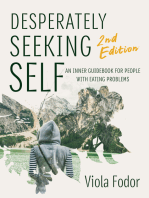 Desperately Seeking Self Second Edition