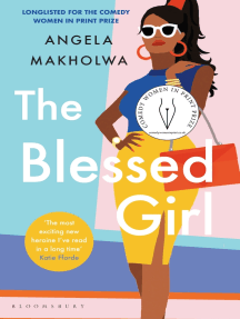 The Blessed Girl By Angela Makholwa Ebook Scribd
