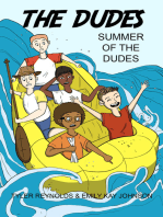 Summer of the Dudes