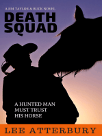 Death Squad: A Hunted Man Must Trust His Horse