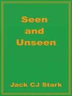 Seen and Unseen