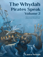 The Whydah Pirates Speak, Volume 2