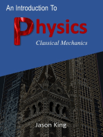 An Introduction To Physics (Classical Mechanics)