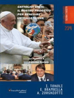 Cattolici Uniti: Il nostro progetto per benedire un’Italia nuova: La politica è dottrina sociale