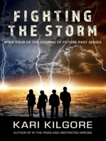 Fighting the Storm: Storms of Future Past, #4
