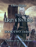 Erin's Sword: Book Two: Destiny