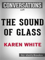 The Sound of Glass: by Karen White | Conversation Starters