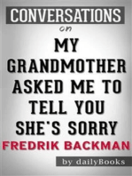 My Grandmother Asked Me to Tell You She's Sorry: by Fredrik Backman | Conversation Starters