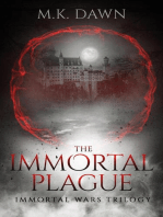 The Immortal Plague