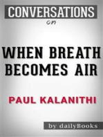 When Breath Becomes Air: A Novel by Paul Kalanithi | Conversation Starters