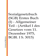 Sozialgesetzbuch (SGB) - Erstes Buch (I): Allgemeiner Teil - (Artikel I des Gesetzes vom 11. Dezember 1975, BGBl. I S. 3015)