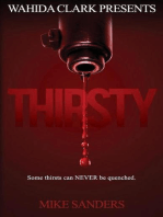 Thirsty: Some Thirst Can Never Be Quenched, #1