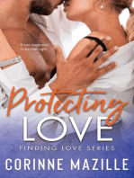 Protecting Love: Finding Love Series, #2