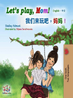 Let’s Play, Mom! (English Mandarin Chinese Bilingual): English Chinese Bilingual Collection