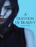 A Question of Reality