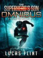 The Superhero's Son Omnibus Volume 3: Books 7-9: The Superhero's Son Omnibus Series, #3